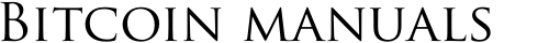 Bitcoin manuals